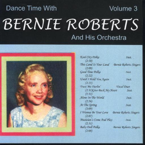 Bernie Roberts Dance Time With Vol. 3 - Click Image to Close